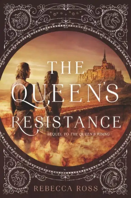 The Queen's Resistance by Rebecca Ross