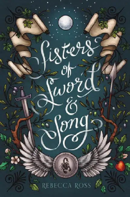 Sisters of Sword and Song by Rebecca Ross