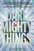 Dare Mighty Things by Heather Kaczynski