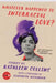 Whatever Happened to Interracial Love?: Stories by Kathleen Collins