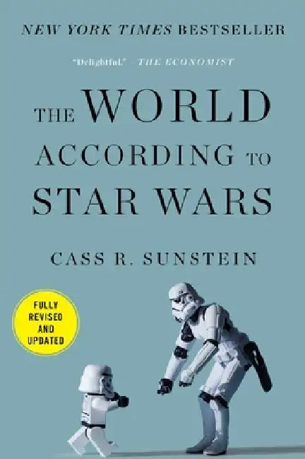 The World According to Star Wars by Cass R. Sunstein