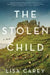 The Stolen Child by Lisa Carey