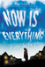 Now Is Everything by Amy Giles