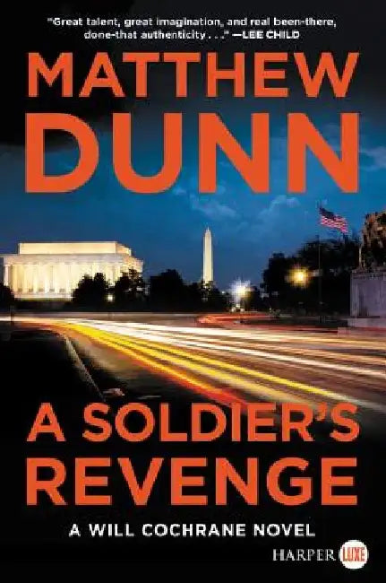 A Soldier's Revenge: A Will Cochrane Novel by Matthew Dunn