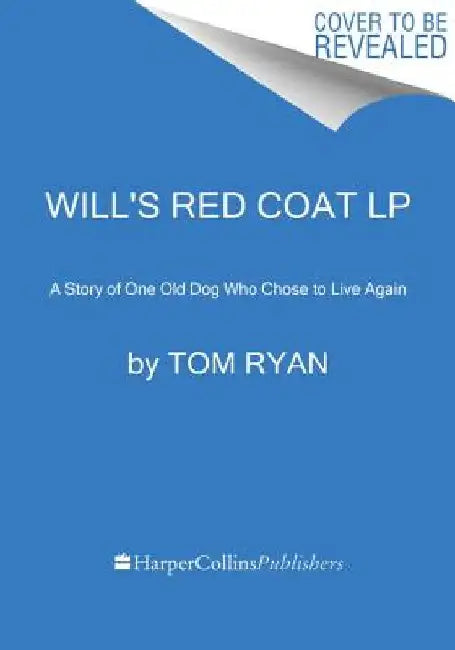 Will's Red Coat LP by Tom Ryan