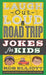Laugh-Out-Loud Road Trip Jokes for Kids by Rob Elliott