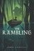 The Rambling by Jimmy Cajoleas