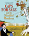 Caps for Sale and the Mindful Monkeys by Esphyr Slobodkina