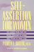Self-Assertion for Women by Pamela E. Butler