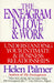 The Enneagram in Love and Work: Understanding Your Intimate and Business Relationships by Helen Palmer