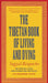 The Tibetan Book of Living and Dying: The Spiritual Classic & International Bestseller: 20th Anniversary Edition by Sogyal Rinpoche