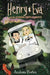 Henry & Eva and the Famous People Ghosts by Andrea Portes