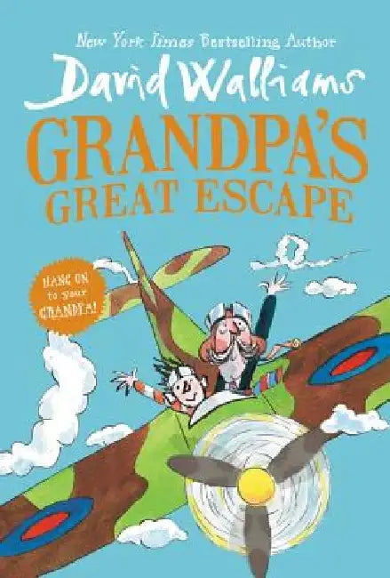Grandpa's Great Escape by David Walliams