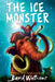 The Ice Monster by David Walliams