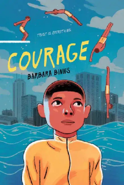 Courage by Barbara Binns