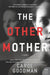 The Other Mother by Carol Goodman