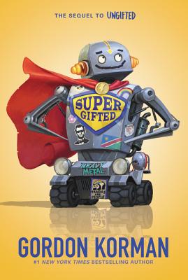 Supergifted by Gordon Korman