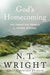 God's Homecoming by N. T. Wright