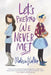 Let's Pretend We Never Met by Melissa Walker