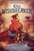 The Wishbreaker by Tyler Whitesides