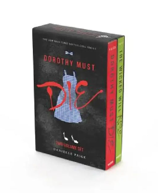 Dorothy Must Die 2-Book Box Set: Dorothy Must Die, the Wicked Will Rise by Danielle Paige