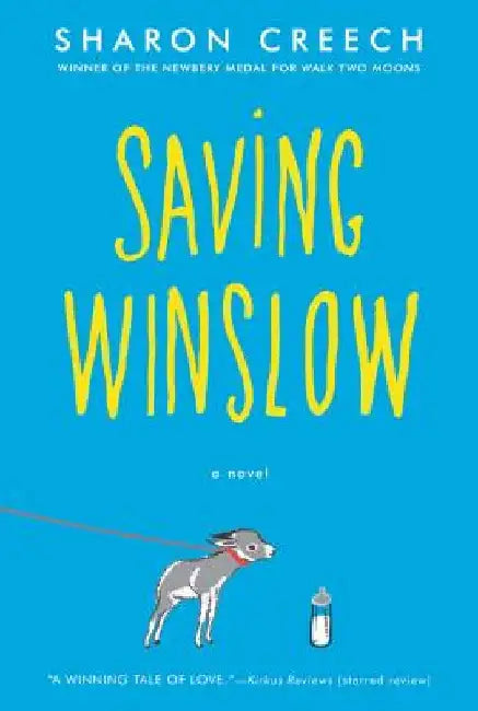 Saving Winslow by Sharon Creech