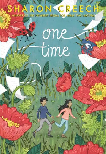 One Time by Sharon Creech