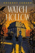Watch Hollow by Gregory Funaro