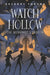 Watch Hollow: The Alchemist's Shadow by Gregory Funaro