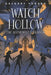 Watch Hollow: The Alchemist's Shadow by Gregory Funaro