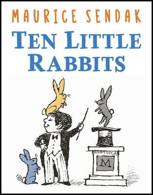 Ten Little Rabbits by Maurice Sendak