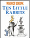 Ten Little Rabbits by Maurice Sendak, Maurice Sendak