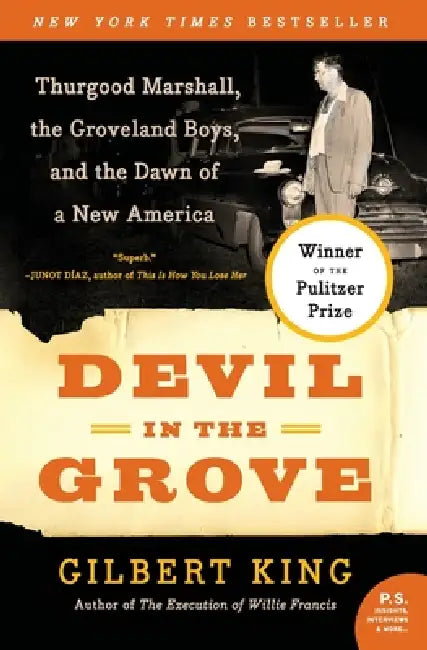 Devil in the Grove by Gilbert King