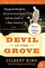 Devil in the Grove by Gilbert King