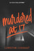 Murdered at 17 by Christine Conradt