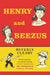 Henry and Beezus by Beverly Cleary