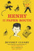 Henry and the Paper Route by Beverly Cleary