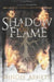 Shadow & Flame by Mindee Arnett
