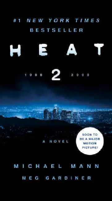 Heat 2 by Michael Mann