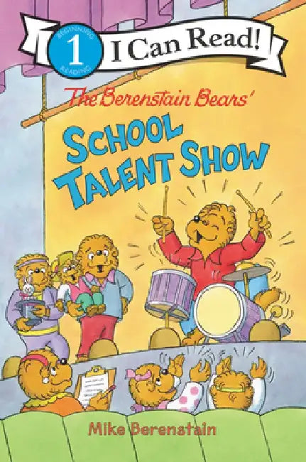 The Berenstain Bears' School Talent Show by Mike Berenstain