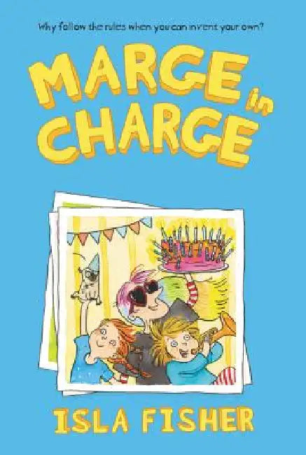 Marge in Charge by Isla Fisher, Eglantine Ceulemans