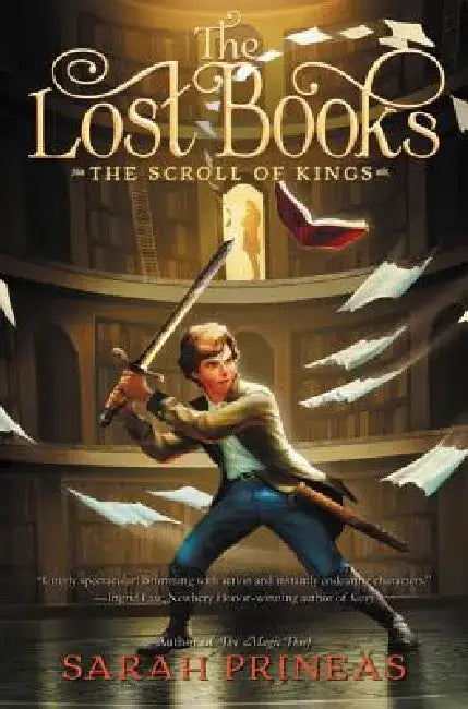 The Lost Books: The Scroll of Kings by Sarah Prineas