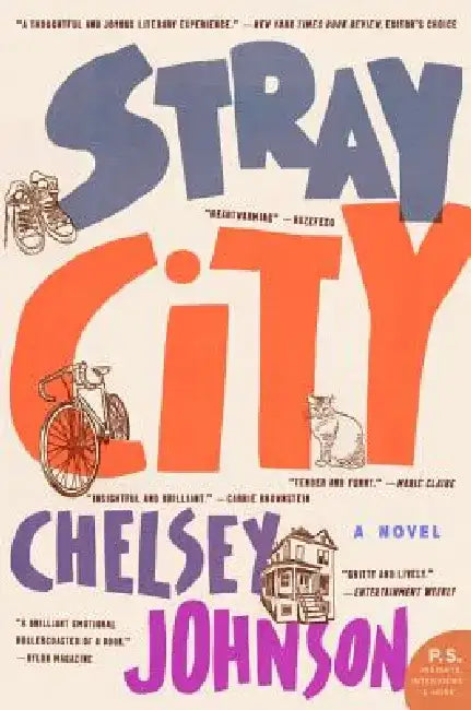 Stray City by Chelsey Johnson