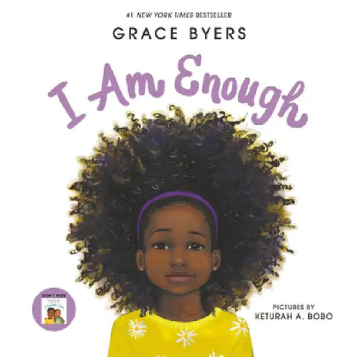 I Am Enough by Grace Byers