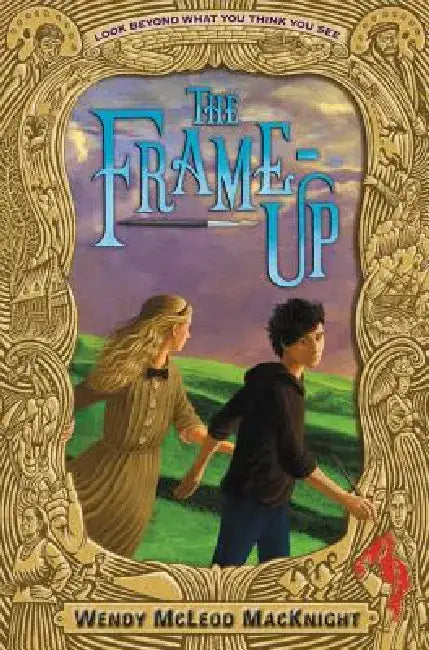 The Frame-Up by Wendy McLeod Macknight