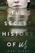 The Secret History of Us by Shannon Maer