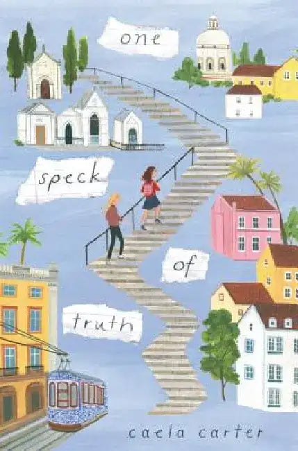 One Speck of Truth One Speck of Truth by Caela Carter