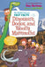 My Weird School Fast Facts: Dinosaurs, Dodos, and Woolly Mammoths by Dan Gutman