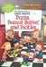 My Weird School Fast Facts: Pizza, Peanut Butter, and Pickles by Dan Gutman, Jim Paillot