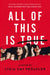 All of This Is True: A Novel by Lygia Day Penaflor